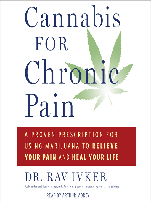 Title details for Cannabis for Chronic Pain by Rav Ivker - Available